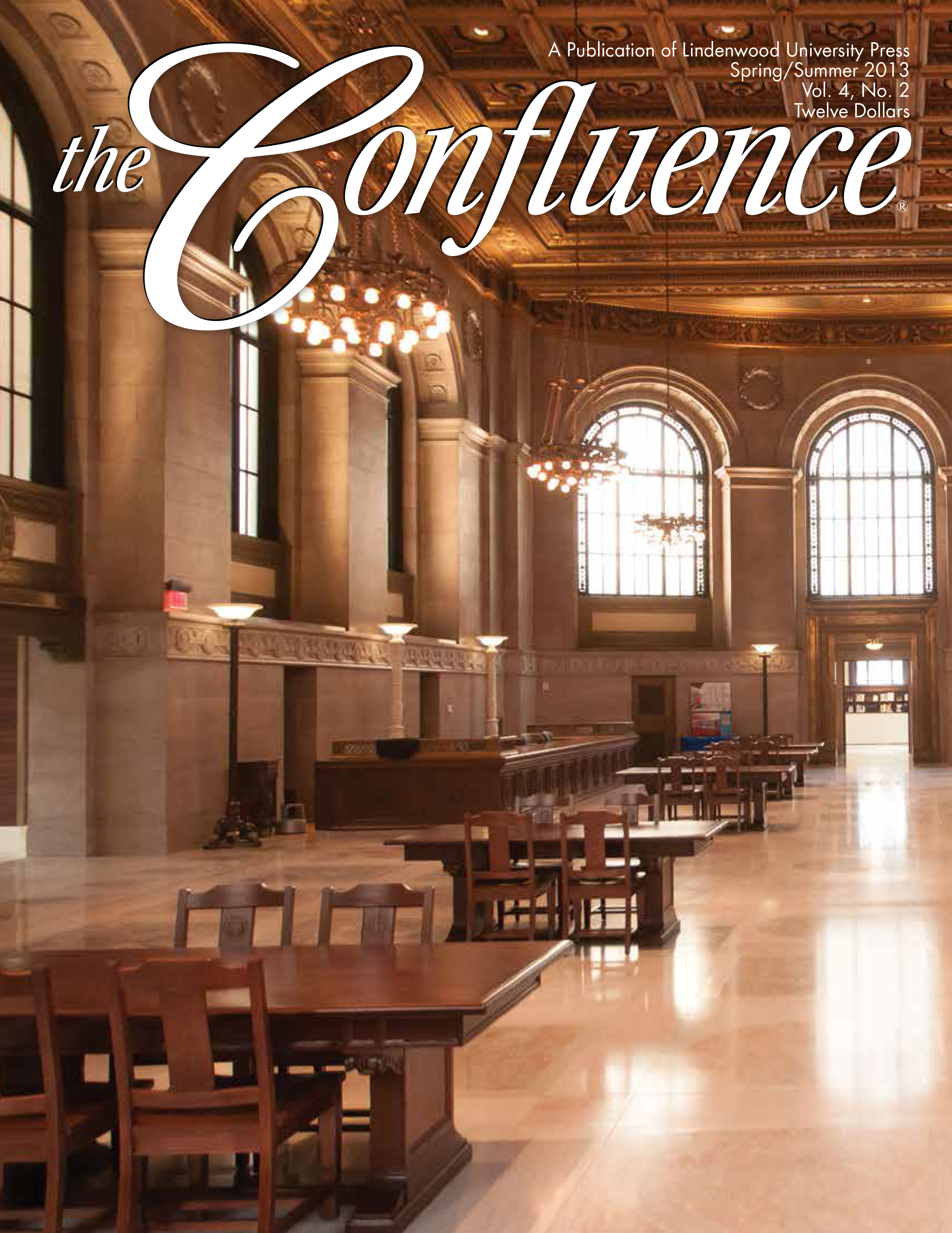 Title details for The Confluence, Spring/Summer 2013 Issue by Lindenwood University - Available